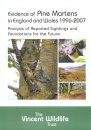 Evidence of Pine Martens in England and Wales 1996-2007