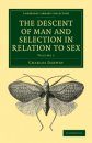 The Descent of Man and Selection in Relation to Sex (2-Volume Set)