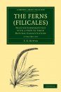 The Ferns (Filicales) (3-Volume Set)
