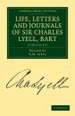 Life, Letters and Journals of Sir Charles Lyell, Bart (2-Volume Set)