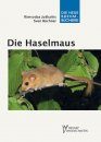 Die Haselmaus (Dormouse)