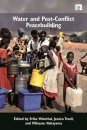 Water and Post-conflict Peacebuilding