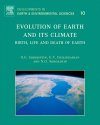 Evolution of Earth and its Climate