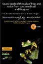 Sound Guide of the Calls of Frogs and Toads from Southern Brazil and Uruguay (2CD)