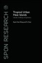 Tropical Urban Heat Islands