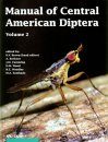 Manual of Central American Diptera, Volume 2
