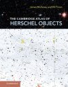 The Cambridge Atlas of Herschel Objects