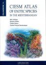 CIESM Atlas of Exotic Species in the Mediterranean, Volume 4: Macrophytes