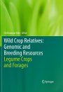 Wild Crop Relatives: Genomic and Breeding Resources: Legume Crops and Forages