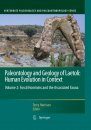 Paleontology and Geology of Laetoli: Human Evolution in Context Volume 2: Fossil Hominins and the Associated Fauna