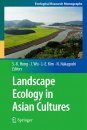 Landscape Ecology in Asian Cultures