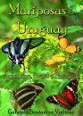 Mariposas del Uruguay, Argentina, Brasil y Paraguay [Butterflies of Uruguay, Argentina, Brazil,and Paraguay]