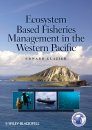 Ecosystem Based Fisheries Management in the Western Pacific