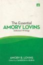 The Essential Amory Lovins