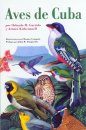 Aves de Cuba [Birds of Cuba]
