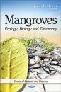 Mangroves: Ecology, Biology and Taxonomy