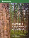 Managing the Pinewoods of Scotland