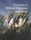 Compendium of Wheat Diseases and Pests