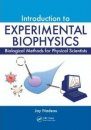 Introduction to Experimental Biophysics