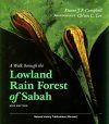 A Walk Through the Lowland Rain Forest of Sabah