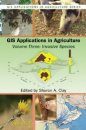 GIS Applications in Agriculture, Volume 3