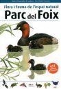 Flora i Fauna de l'Espai Natural Parc del Foix