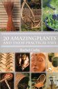 20 Amazing Plants