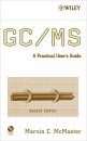 GC/Ms: A Practical User's Guide