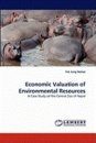 Economic Valuation of Environmental Resources