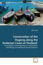 Conservation of the Dugong Along the Andaman Coast of Thailand