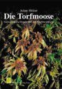 Die Torfmoose: Südwestdeutschlands und der Nachbargebiete [The Peat Mosses: West Germany and Neighbouring Regions]