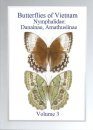 Butterflies of Vietnam, Volume 3: Nymphalidae: Danainae, Amathusiinae