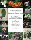 The Annotated Memoirs of the Life and Botanical Travels of André Michaux