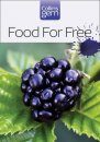 Food for Free (40th Anniversary Edition)