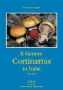 Il Genere Cortinarius in Italia [The Genus Cortinarius in Italy]