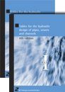 Tables for the Hydraulic Design of Pipes, Sewers and Channels (2-Volume Set)
