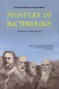 Pioneers of Microbiology