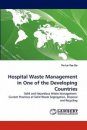 Hospital Waste Management in One of the Developing Countries