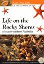 Life On the Rocky Shores of South-Eastern Australia