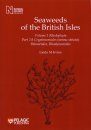 Seaweeds of the British Isles, Volume 1 Part 2a