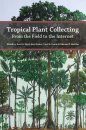 Tropical Plant Collecting