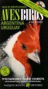 Birds of Argentina and Uruguay / Aves des Argentina y Uruguay