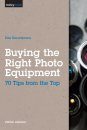Buying the Right Photo Equipment