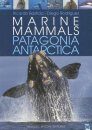 Marine Mammals - Patagonia and Antarctica