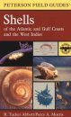 Peterson Field Guide to Shells of the Atlantic and Gulf Coasts and the West Indies