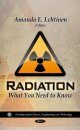 Radiation: What You Need to Know