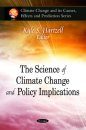 Science of Climate Change and Policy Implications