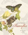 A Flutter of Butterflies