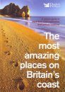 The Most Amazing Places on Britain's Coast