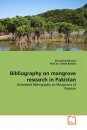 Bibliography on Mangrove Research in Pakistan